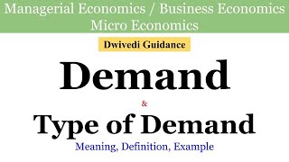 Demand Types of Demand Derived and Direct Substitute amp Complementary managerial Economics micro [upl. by Eirovi]