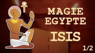 ISIS amp LA MAGIE D’ÉGYPTE 1 FtHENRI CHEMIN  LA HAUTE MAGIE D’ISIS [upl. by Barton438]