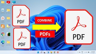 How to Combine PDF Files  Windows 11 [upl. by Ennovi]