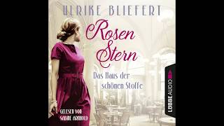 ROSENSTERN von Ulrike Bliefert  Hörbuch  Sprecher Sabine Arnhold  Lübbe Audio [upl. by Daniyal]