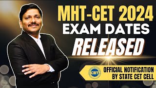 MHTCET 2024 Exam Dates Released by STATE CET CELL  MHTCET 2024 for Engg mhtcet2024  Dinesh Sir [upl. by Garaway]