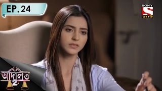 Adaalat 2  আদালত2 Bengali  Ep 24Bhoot Bangla2 [upl. by Retlaw600]