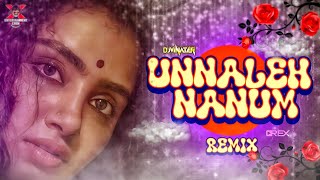 DJ VINATER  Unnaleh Naanum Mix  Exclusive Tik Tok Trend  Hervin • 2024 [upl. by Rivalee917]