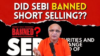 Kya Sebi Ne Ban kiya hai Short Selling [upl. by Perlis]