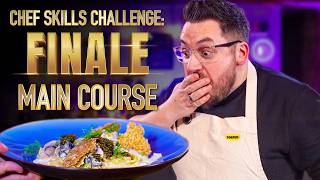 MAIN COURSE  Ultimate Chef Skills Challenge The FINALE  Sorted Food [upl. by Eaned418]