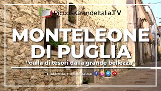 Monteleone di Puglia  Piccola Grande Italia [upl. by Misty]