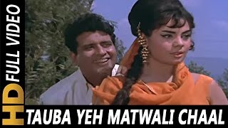 Tauba Yeh Matwali Chaal  Mukesh  Patthar Ke Sanam 1967 Songs  Manoj Kumar [upl. by Egamlat]