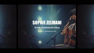 Sophie Zelmani  Trailer Cirkus Stockholm 19 Feb 2025 [upl. by Intihw321]