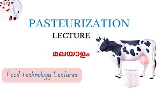 Pasteurization and HTST Pasteurization Types of Pasteurization Malayalam Milk Pasteurization [upl. by Einnol]