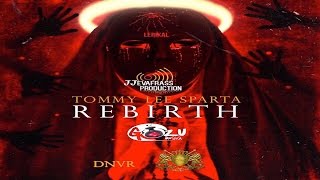 Tommy Lee Sparta  Rebirth  June 2015 [upl. by Necyla]