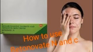 How to use Betnovate N and C [upl. by Hildagarde520]