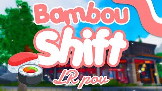 Bambou Shift  LR POV [upl. by Elreath]