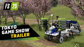 Farming in Asia  Tokyo Game Show Trailer  FS25 [upl. by Ettesel579]