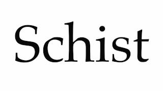 How to Pronounce Schist [upl. by Animar]