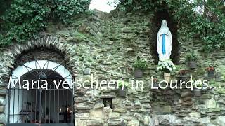 Maria verscheen in Lourdes [upl. by Egni438]