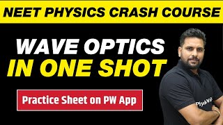 WAVE OPTICS IN ONE SHOT  All Concepts Tricks and PYQs  NEET Physics Crash Course [upl. by Nnylear296]