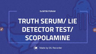 What is Truth Serum  Lie detector Test  Scopolamine [upl. by Liarret476]