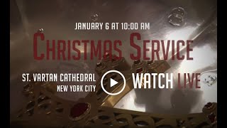 Armenian Christmas Divine Liturgy at St Vartan Cathedral in NYC [upl. by Ystap417]