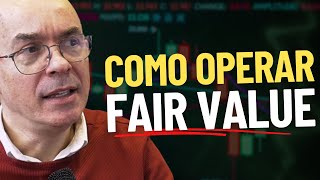 ESTRUTURA de MERCADO AVANÇADA Como Operar FAIR VALUE GAP [upl. by Eelyram]