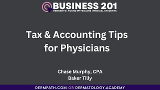 Tax amp Accounting Tips for Physicians [upl. by Web]