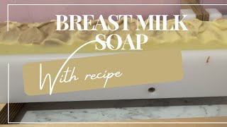 How to make breast milk soap [upl. by Hakvir]