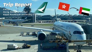 Cathay Pacific Premium Economy Class Review  Airbus A350900  Hong Kong to Dubai CX731 [upl. by Ardnot]