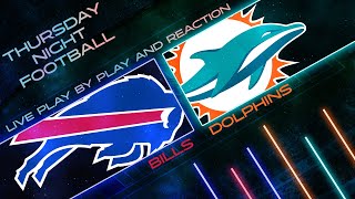 Bills vs Dolphins Live Play by Play amp Reaction [upl. by Der547]