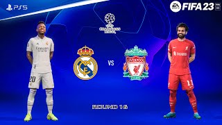 FIFA 23  Real Madrid vs Liverpool  UEFA Champions League R16 Full Match  PS5™ Gameplay 4K60 [upl. by Eicart681]