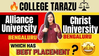 Alliance University Vs Christ University  Admission  Eligibility  Fees  Placement CollegeTarazu [upl. by Noelopan]