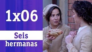 Seis hermanas 1x06  Las señoritas se visten de faena  RTVE Series [upl. by Nila619]