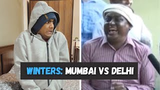 Mumbai Winters Vs Delhi Winters  Manish Kharage shorts [upl. by Neve780]