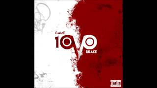 The Game  100 feat Drake Instrumental [upl. by Tomlinson]