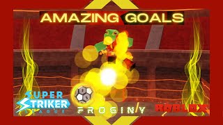 A Montage of Amazing Goals 10 Roblox Super Striker League [upl. by Leima]