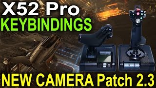 Elite Dangerous patch 23 Camera Suite  HOTAS Keybindings for X52 Pro Joystick [upl. by Shayna]