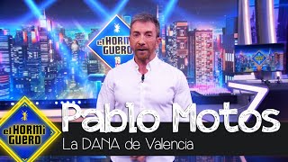 Las emotivas palabras de Pablo Motos por la DANA  El Hormiguero [upl. by Arrekahs]