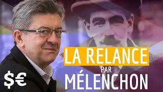 JEANLUC MELENCHON  La relance à 100 milliards [upl. by Khosrow]