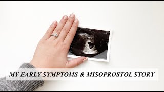 MISCARRIAGE EARLY SYMPTOMS amp MY EXPERIENCE WITH MISOPROSTOL [upl. by Bainbridge]