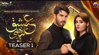 Teaser 1  𝗜𝘀𝗵𝗾 𝗧𝗮𝗯𝗮𝗵𝗶  Feroze Khan  DureFishan  Coming Soon  7th Sky Entertainment  Geo tv [upl. by Drusus573]