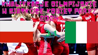 PolskaWłochy 31 Kwalifikacje Olimpijskie W Siatkówce Kobiet Paryż 2024 Skrót meczu Witaj Paryż [upl. by Benni629]