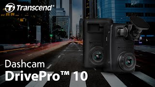 Transcend DrivePro 10 Dashcam  Smaller Still powerful [upl. by Wernher]