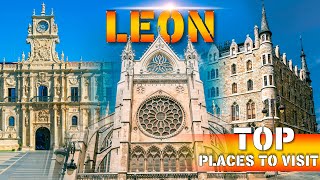 León Spain  Top Things to Do See amp Eat 4K 50p [upl. by Aurelius832]