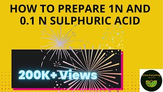 HOW TO PREPARE 1N AND 01 N SULPHURIC ACID H2SO4 [upl. by Maryjane767]