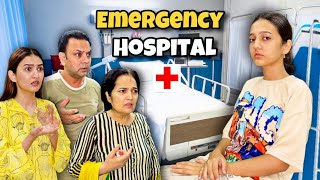 EMERGENCY Hospital Tabiyat Kharab Hogai 😱  Sab Dar Gye 😓 Sistrology  Rabia Faisal [upl. by Cyprus]