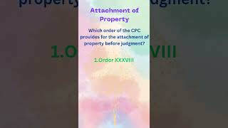 23 Attachment of property Before Judgement  Order 38  CPC 1908  AIBE Previous Paper Mcqs [upl. by Doxia]