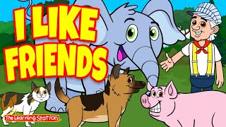 I Like Friends ♫ Animal Songs ♫ Making Friends Songs ♫ Kids Songs by The Learning Station [upl. by Amaso626]