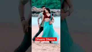 Dheere Dheere Song [upl. by Irreg]