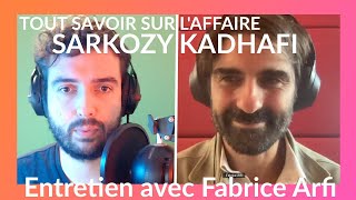 Comprendre laffaire libyenne de Sarkozy  entretien avec Fabrice Arfi [upl. by Eenot]