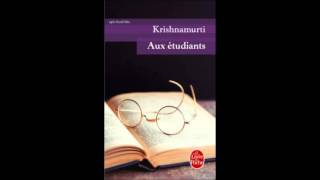 Jiddu Krishnamurti  Aux etudiants Audio book [upl. by Betthel]