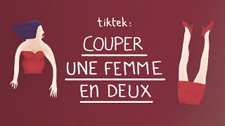 COUPER UNE FEMME EN DEUX  TikTek [upl. by Arivle]