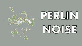 Understanding Simple Perlin Noise  Generating Islands [upl. by Anawd]